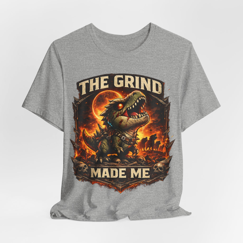 The Grind Made Me T-Shirt (Style B) — Quietly Ascended