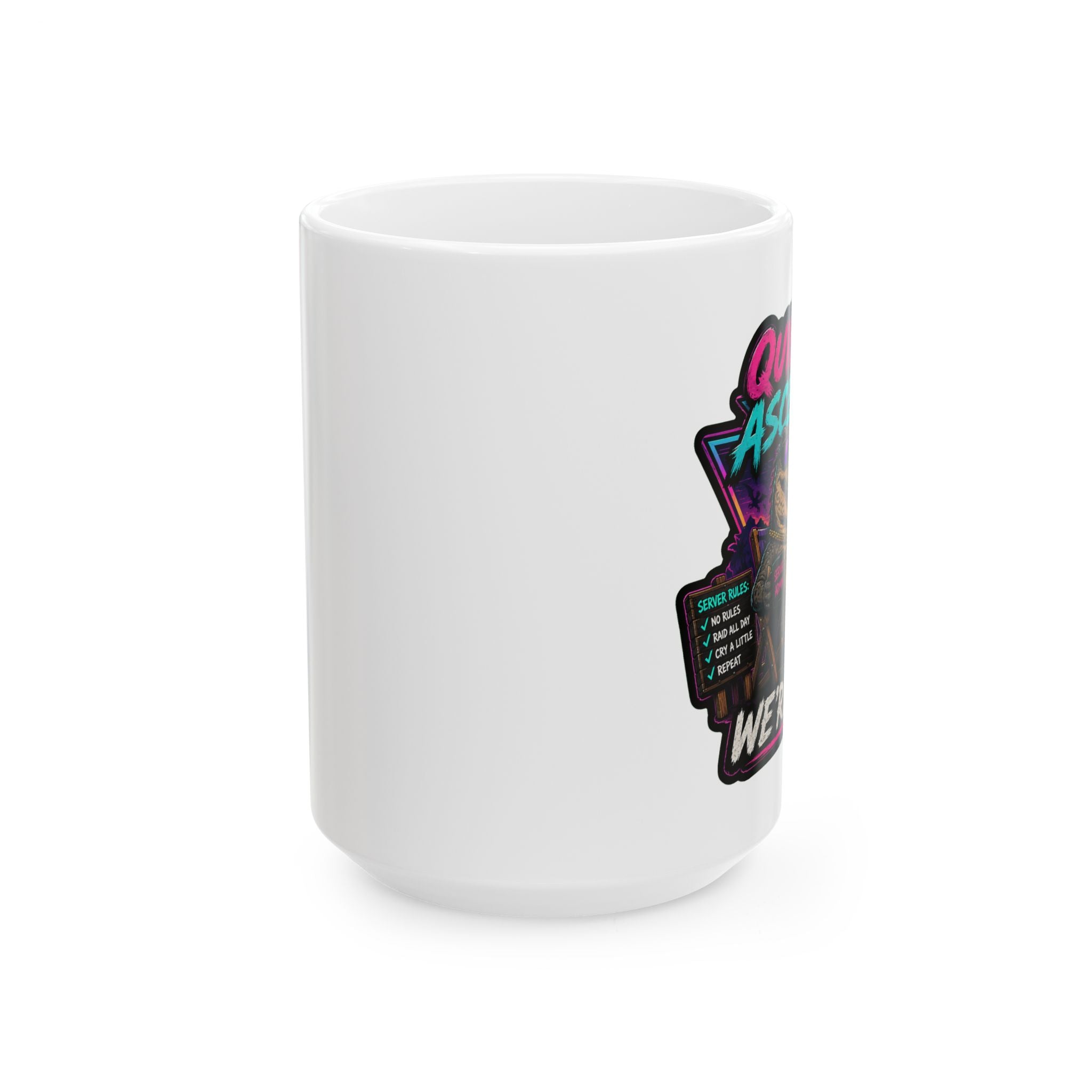 Funny Ceramic Mug (11oz, 15oz) – Humorous Coffee Cup for Home & Office