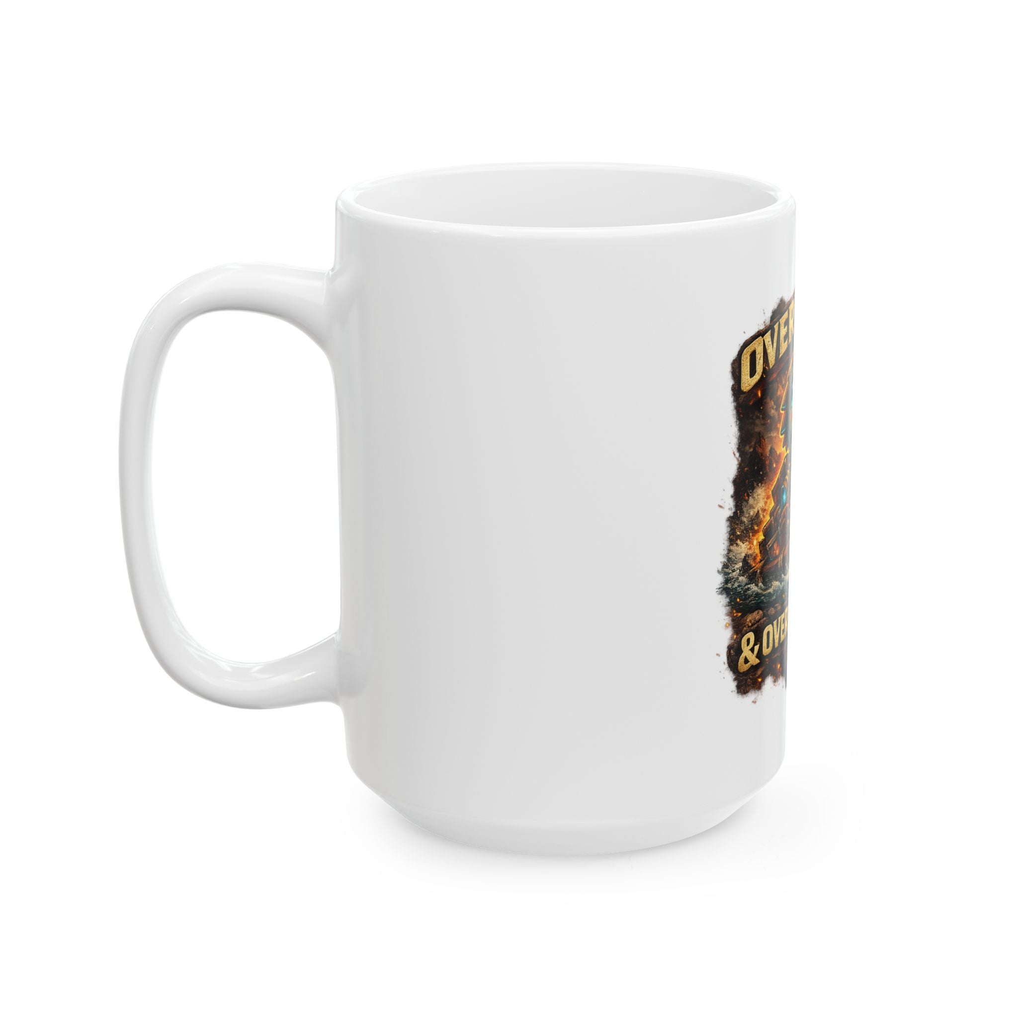 Overweight & Overconfident Ceramic Mug — Quietly Ascended