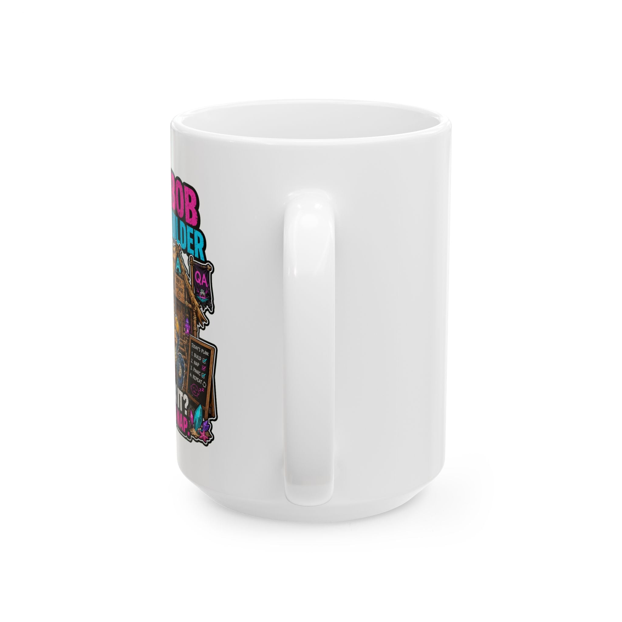 Funny Beach Bob the Builder Ceramic Mug — Cute Construction Joke Coffee Cup (11oz/15oz)