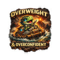 Overweight & Overconfident Vinyl Sticker — Quietly Ascended