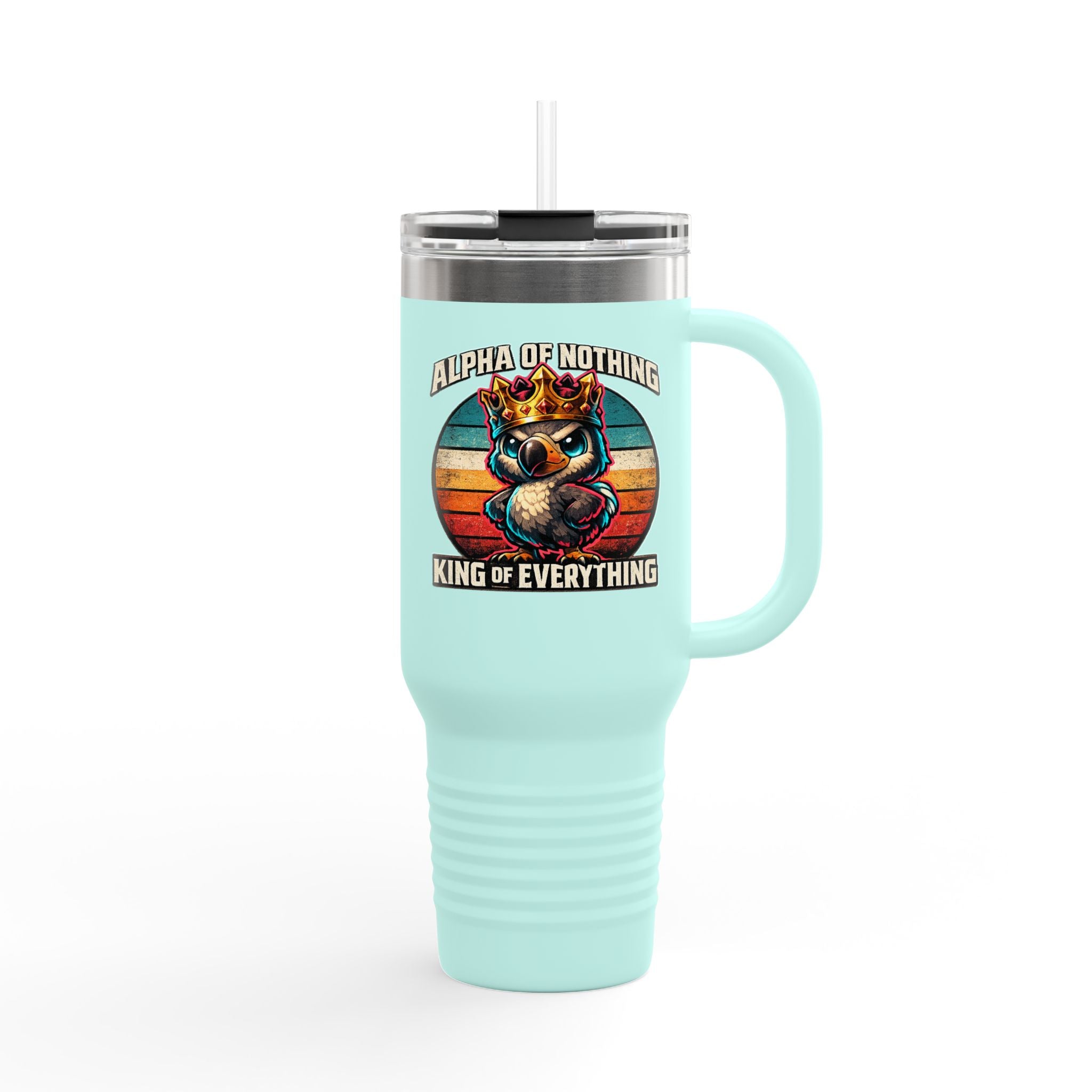 Alpha of Nothing, King of Everything 40oz Insulated Tumbler — Quietly Ascended