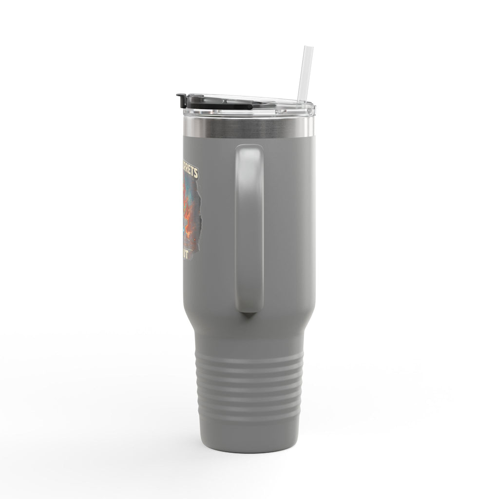 Touch My Turrets, Find Out 40oz Insulated Tumbler — Quietly Ascended