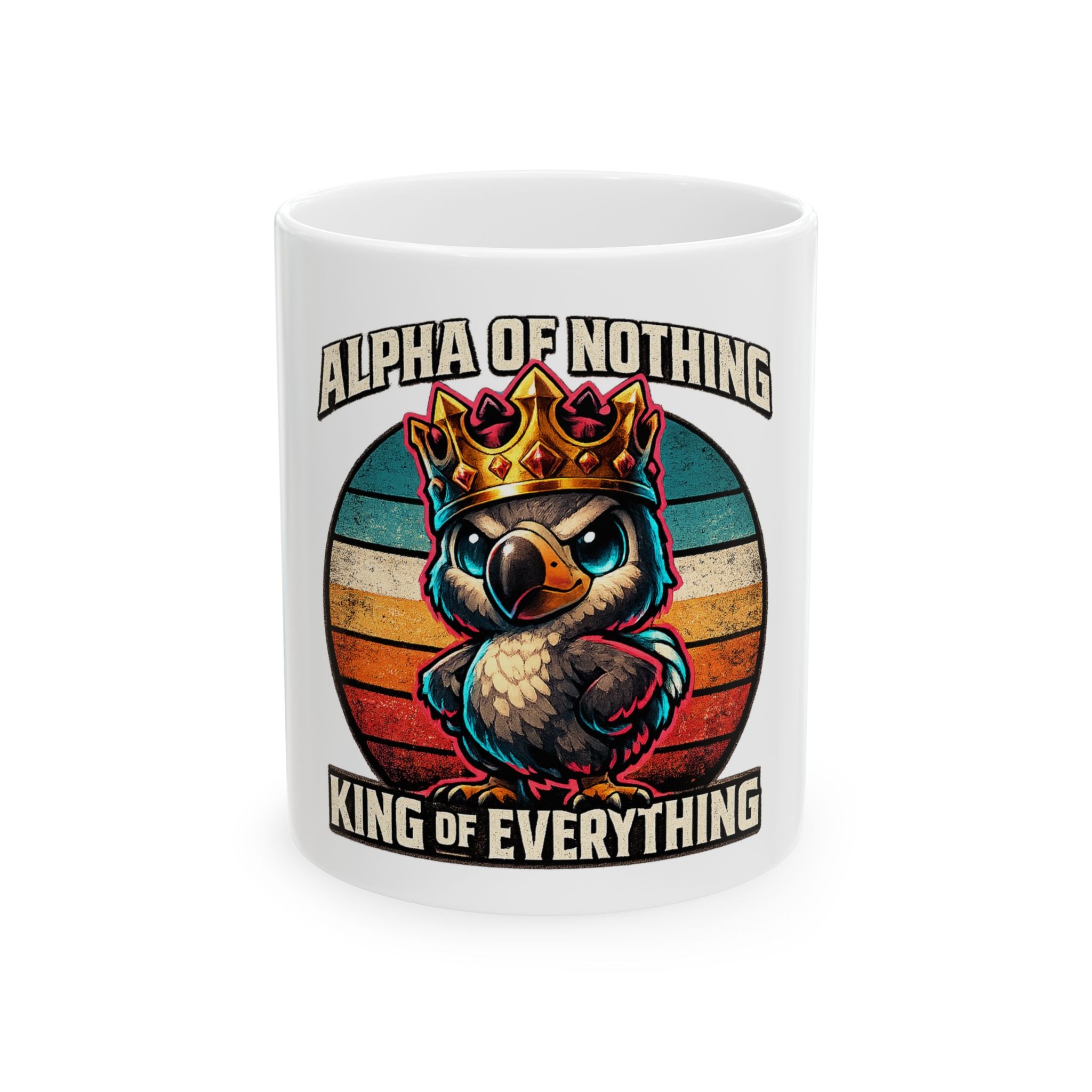 Alpha of Nothing, King of Everything Ceramic Mug — Quietly Ascended