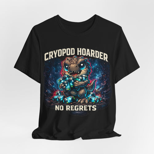 Cryopod Hoarder T-Shirt (Style B) — Quietly Ascended