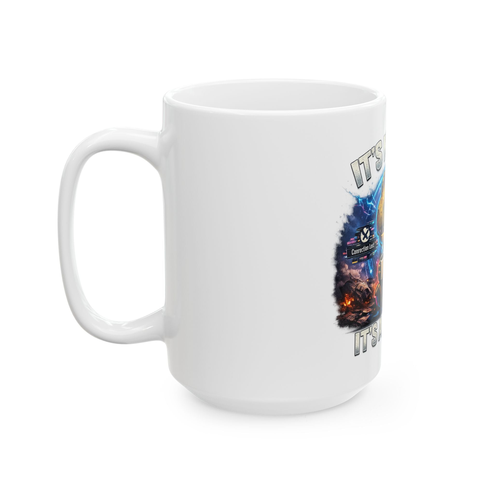 It's Not Lag, It's a Feature Ceramic Mug — Quietly Ascended