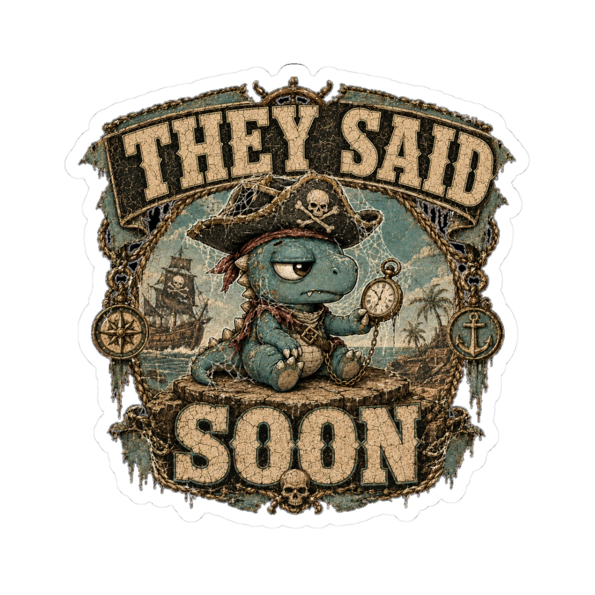 They Said Soon™ — Cobweb Captain Sticker — Quietly Ascended