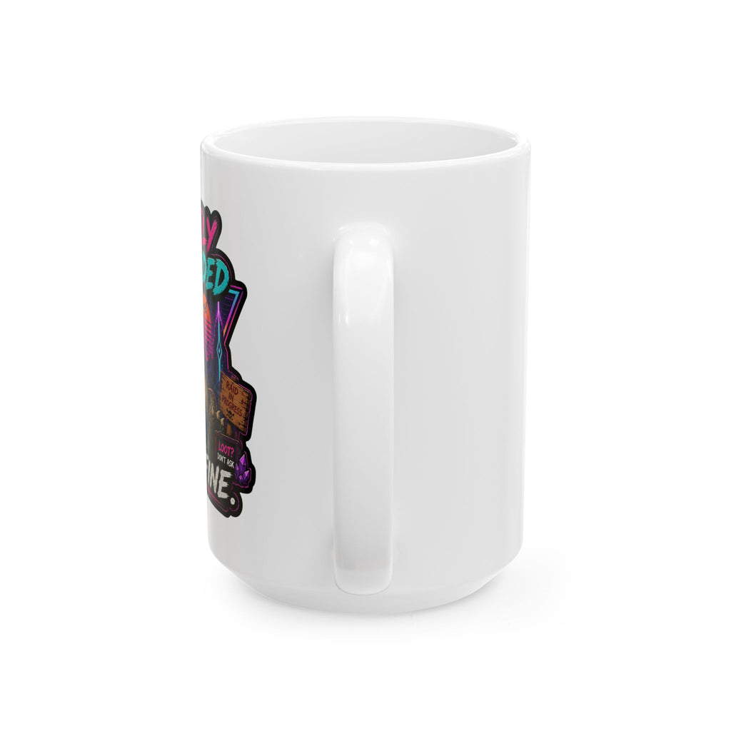 Funny Ceramic Mug (11oz, 15oz) – Humorous Coffee Cup for Home & Office
