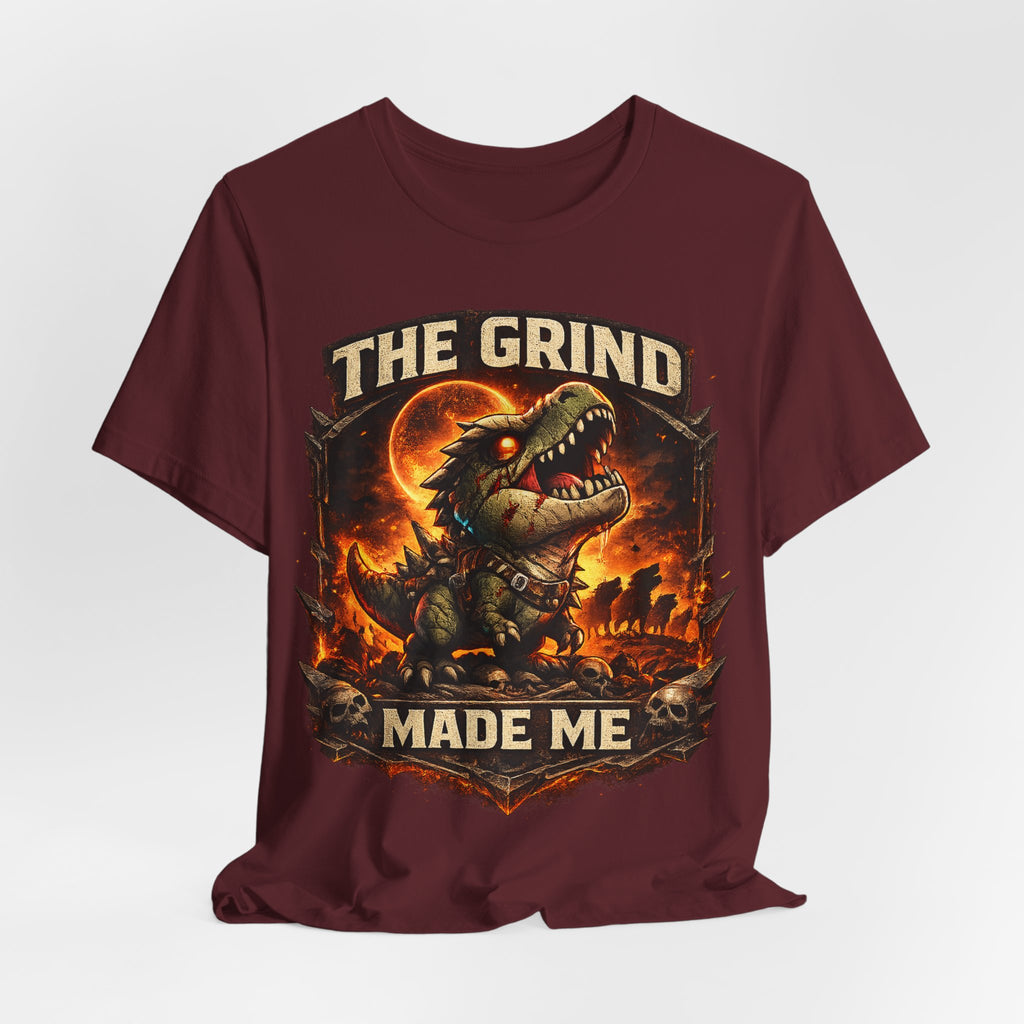 The Grind Made Me T-Shirt — Alt Print — Quietly Ascended