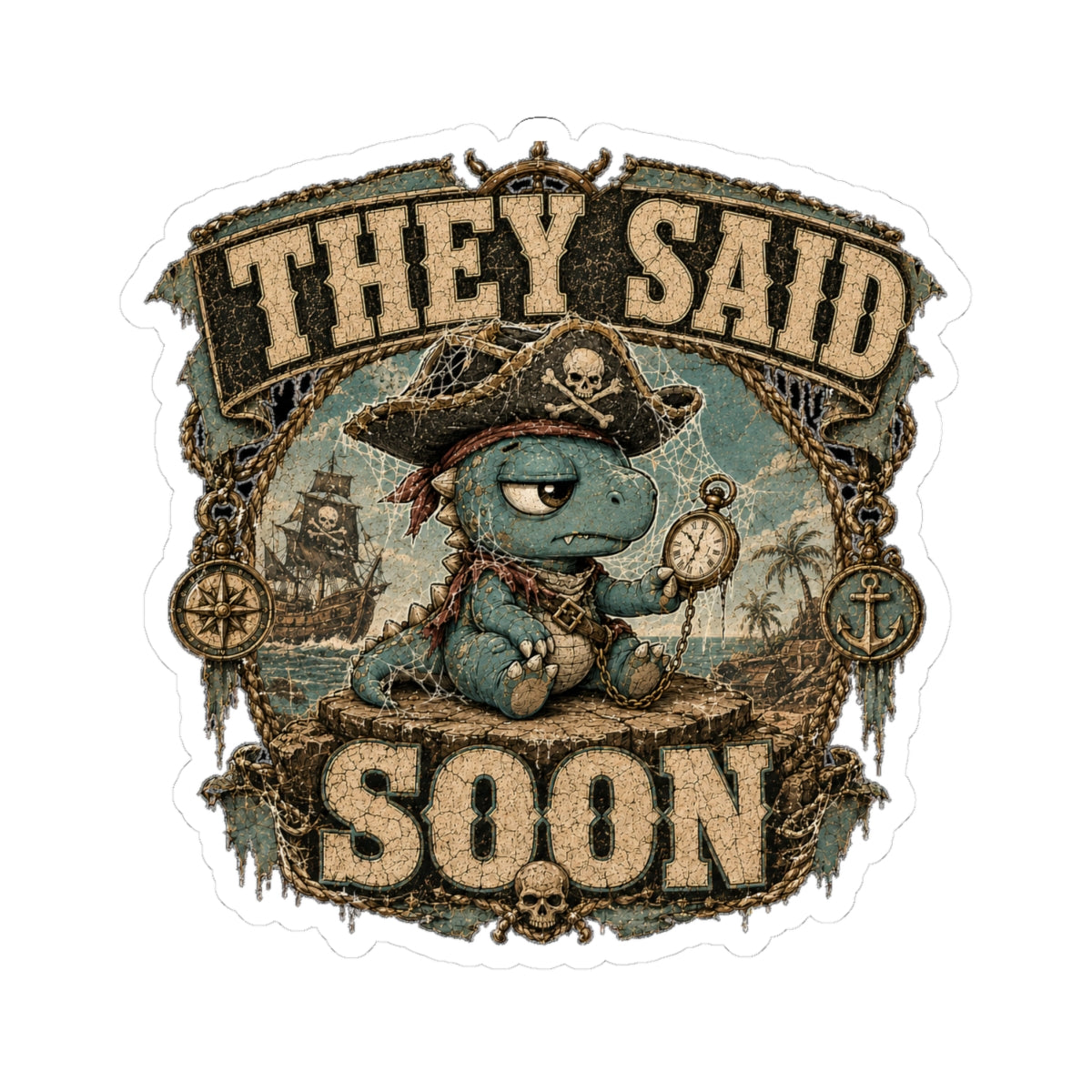 They Said Soon™ — Cobweb Captain Sticker — Quietly Ascended